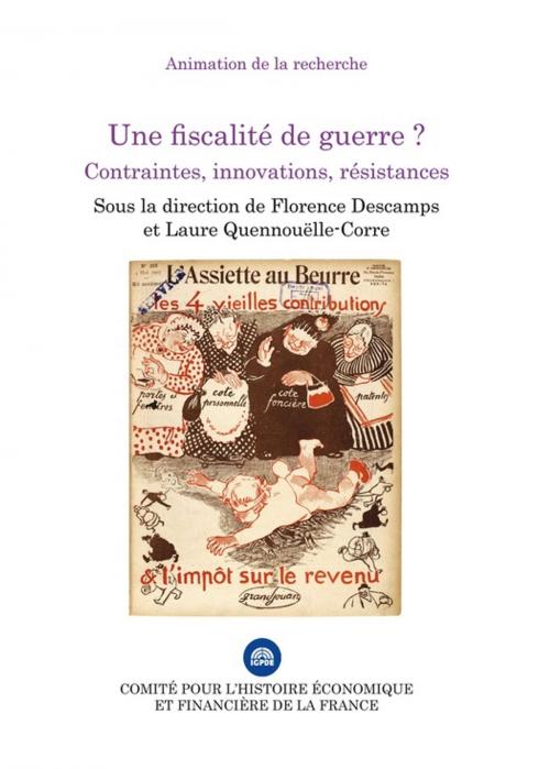 Cover of the book Une fiscalité de guerre ? by Collectif, Institut de la gestion publique et du développement économique