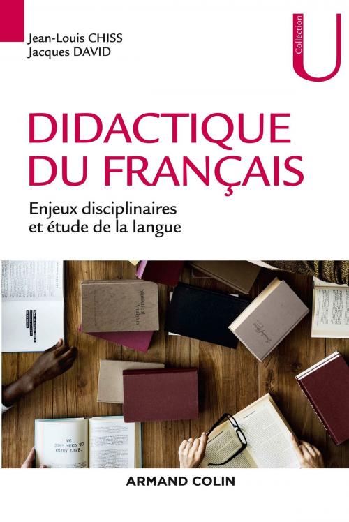 Cover of the book Didactique du français by Jacques David, Jean-Louis Chiss, Armand Colin