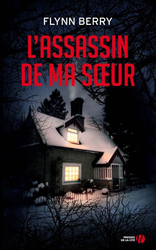 Cover of the book L'Assassin de ma soeur by Flynn BERRY, Place des éditeurs
