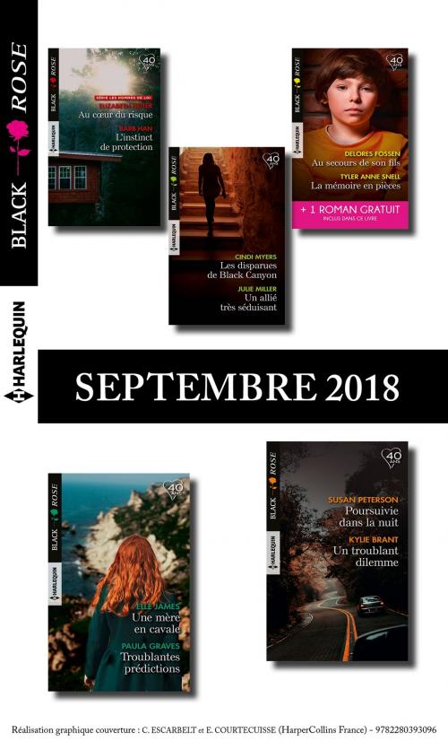 Cover of the book 10 romans Black Rose + 1 gratuit (n° 495 à 499 - Septembre 2018) by Collectif, Harlequin