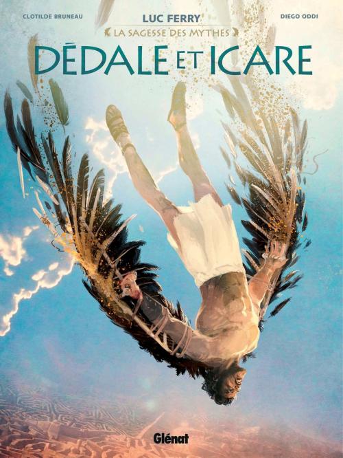 Cover of the book Dédale et Icare by Clotilde Bruneau, Giulia Pellegrini, Luc Ferry, Didier Poli, Arancia Studio, Glénat BD