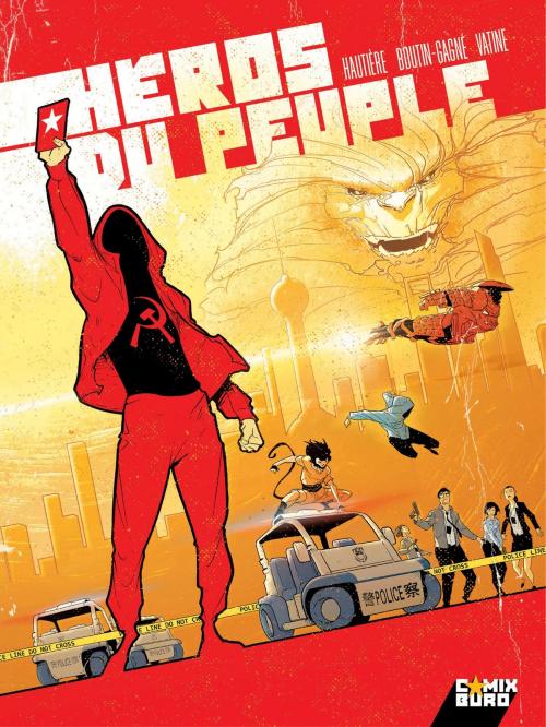 Cover of the book Héros du peuple - Tome 01 by Régis Hautière, Olivier Vatine, Patrick Boutin-Gagné, Glénat BD