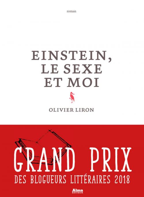 Cover of the book Einstein, le sexe et moi by Olivier Liron, Alma éditeur