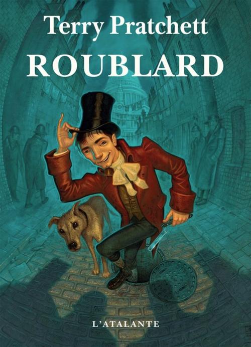 Cover of the book Roublard by Terry Pratchett, L'Atalante