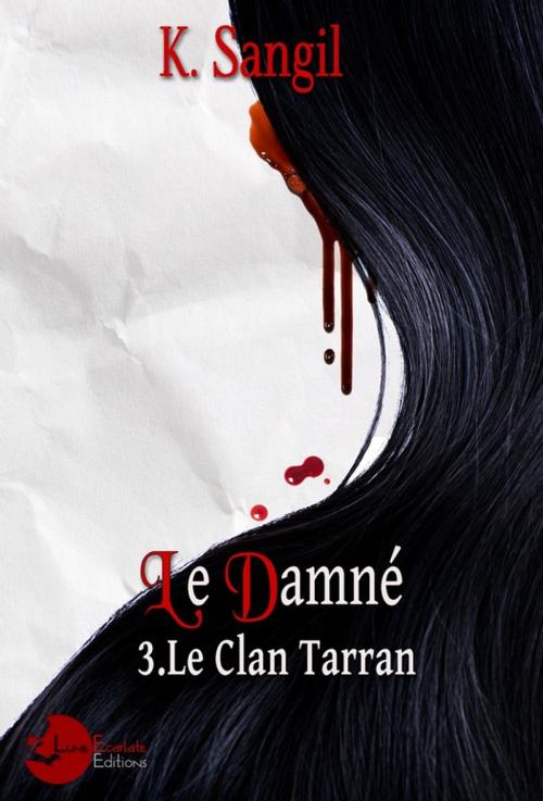 Cover of the book Le Damné by K. Sangil, Lune Ecarlate Editions