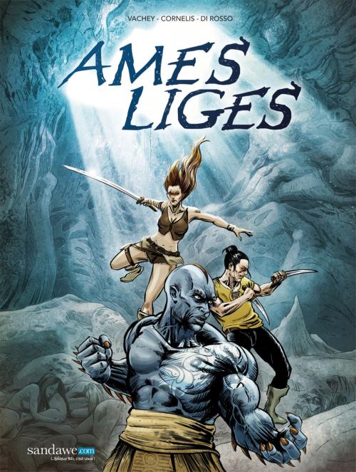 Cover of the book Les Ames-Liges by Patrick Cornelis, Olivier Vachey, Sandawe