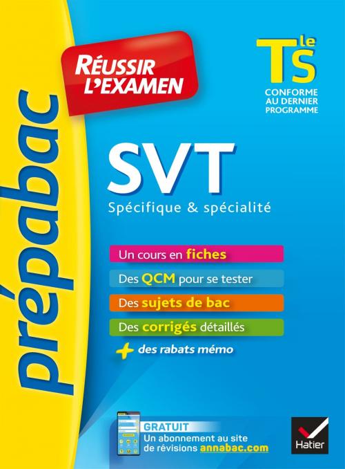 Cover of the book SVT Tle S spécifique & spécialité - Prépabac Réussir l'examen by Isabelle Bednarek-Maitrepierre, Armelle Lhuillery, Arnaud Mamique, Bruno Semelin, Hatier
