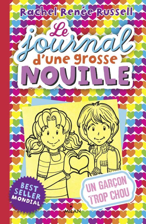 Cover of the book Le journal d'une grosse nouille, Tome 12 by Rachel Renée Russell, Editions Milan