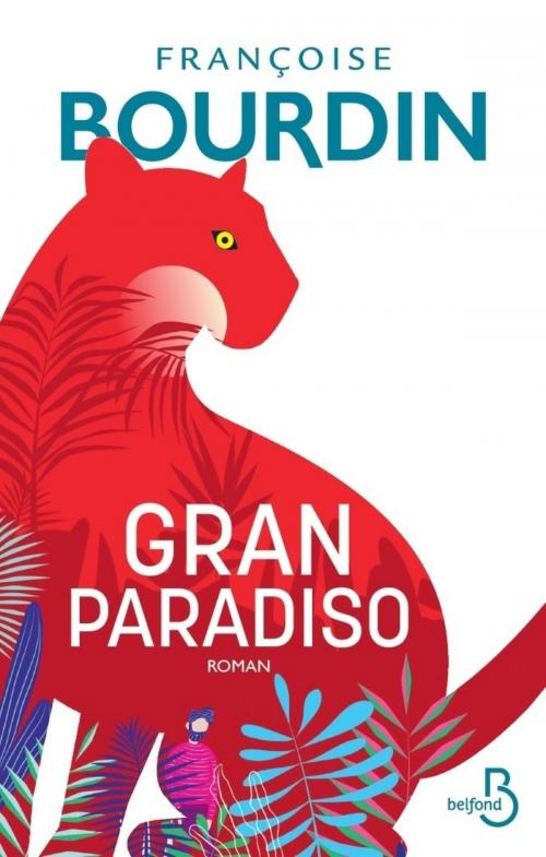 Cover of the book Gran Paradiso by Françoise BOURDIN, Place des éditeurs