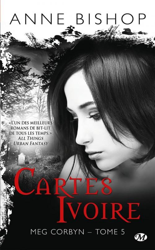 Cover of the book Cartes ivoire by Anne Bishop, Milady