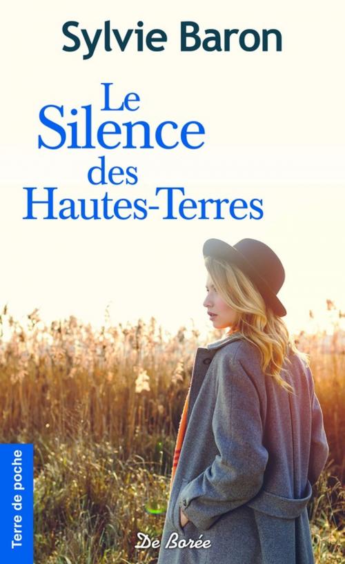 Cover of the book Le silence des Hautes-terres by Sylvie Baron, De Borée