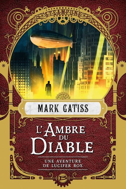 Cover of the book L'Ambre du diable by Mark Gatiss, Bragelonne