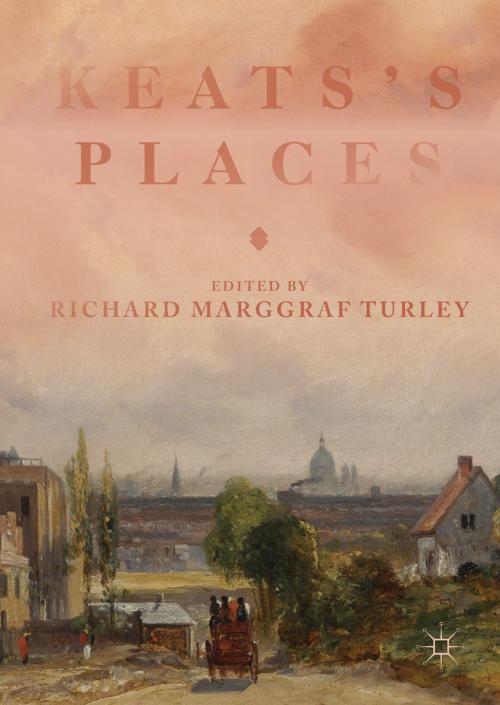 Cover of the book Keats's Places by , Springer International Publishing