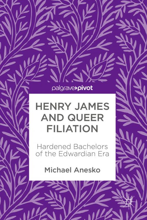 Cover of the book Henry James and Queer Filiation by Michael Anesko, Springer International Publishing