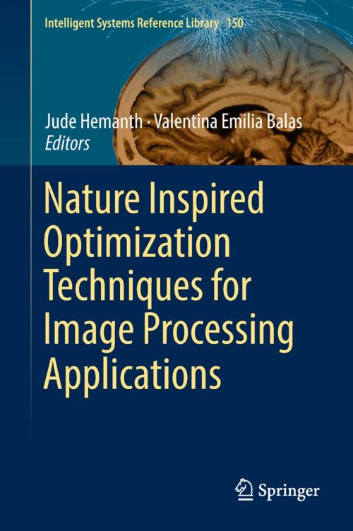Cover of the book Nature Inspired Optimization Techniques for Image Processing Applications by , Springer International Publishing