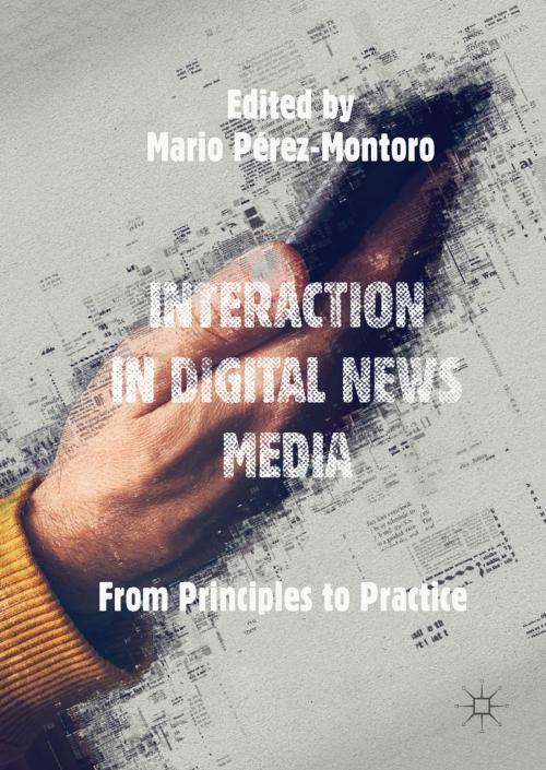 Cover of the book Interaction in Digital News Media by , Springer International Publishing