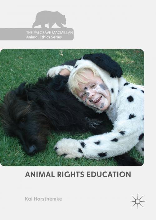 Cover of the book Animal Rights Education by Kai Horsthemke, Springer International Publishing