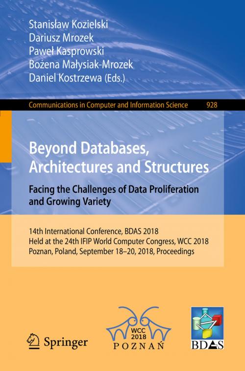 Cover of the book Beyond Databases, Architectures and Structures. Facing the Challenges of Data Proliferation and Growing Variety by , Springer International Publishing