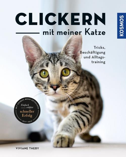 Cover of the book Clickern mit meiner Katze by Viviane Theby, Franckh-Kosmos Verlags-GmbH & Co. KG