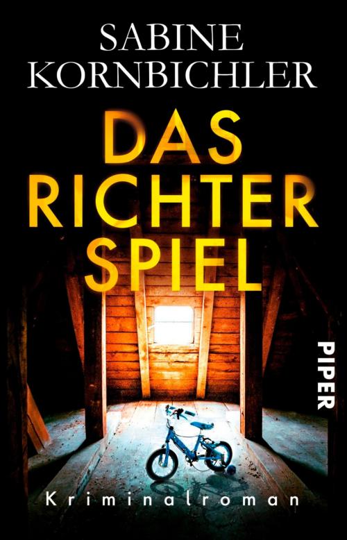 Cover of the book Das Richterspiel by Sabine Kornbichler, Piper ebooks