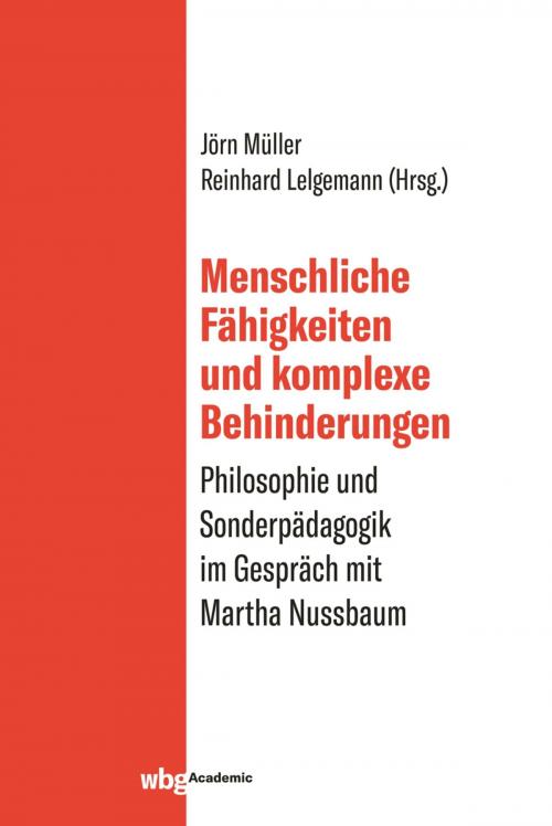 Cover of the book Menschliche Fähigkeiten und komplexe Behinderungen by , wbg Academic