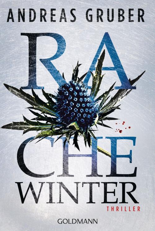 Cover of the book Rachewinter by Andreas Gruber, Goldmann Verlag