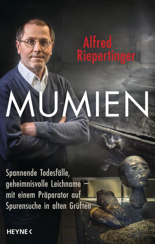 Cover of the book Mumien by Alfred Riepertinger, Shirley Michaela Seul, Heyne Verlag