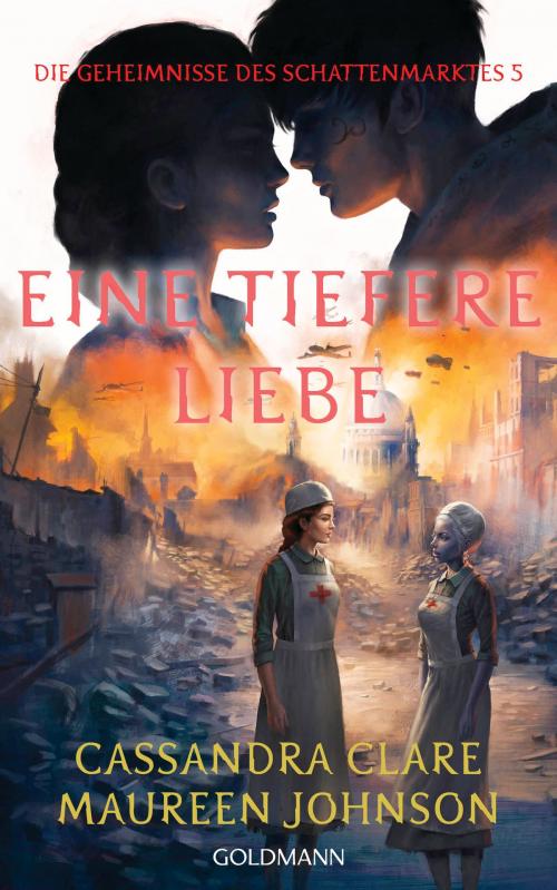 Cover of the book Eine tiefere Liebe by Cassandra Clare, Maureen Johnson, Goldmann Verlag