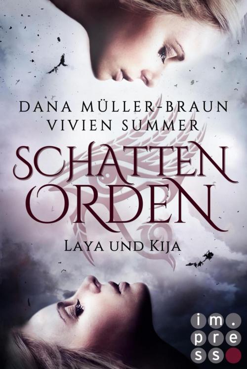 Cover of the book Schattenorden. Die ganze Geschichte der Zwillingsschwestern Laya und Kija by Dana Müller-Braun, Vivien Summer, Carlsen