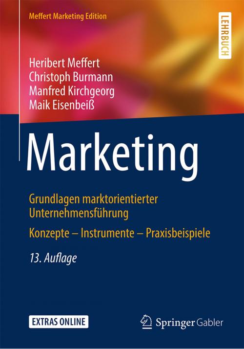Cover of the book Marketing by Heribert Meffert, Christoph Burmann, Manfred Kirchgeorg, Maik Eisenbeiß, Springer Fachmedien Wiesbaden