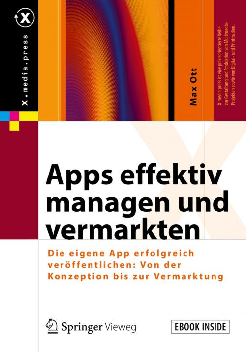 Cover of the book Apps effektiv managen und vermarkten by Max Ott, Springer Fachmedien Wiesbaden