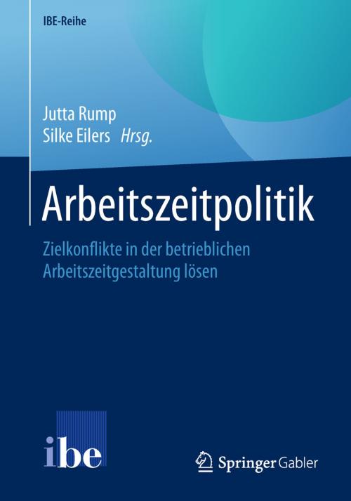 Cover of the book Arbeitszeitpolitik by , Springer Berlin Heidelberg