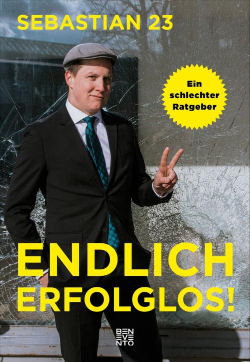 Cover of the book Endlich erfolglos! by Sebastian 23, Benevento