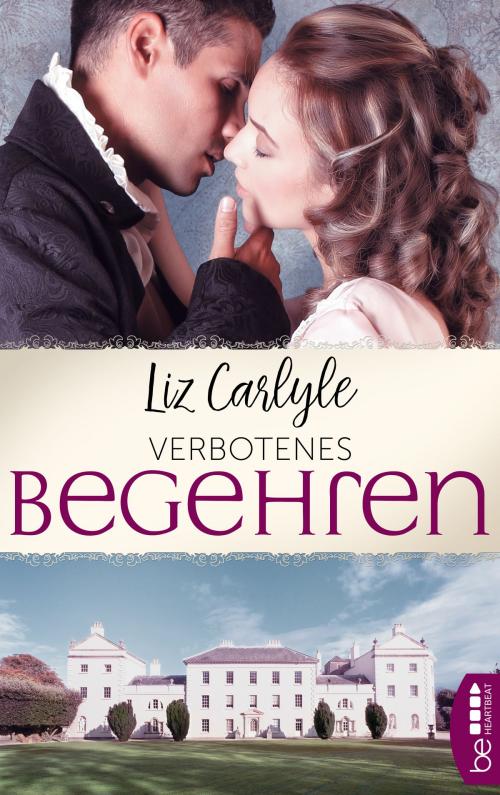 Cover of the book Verbotenes Begehren by Liz Carlyle, beHEARTBEAT by Bastei Entertainment