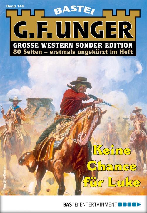 Cover of the book G. F. Unger Sonder-Edition 146 - Western by G. F. Unger, Bastei Entertainment