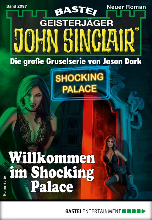 Cover of the book John Sinclair 2097 - Horror-Serie by Ian Rolf Hill, Bastei Entertainment