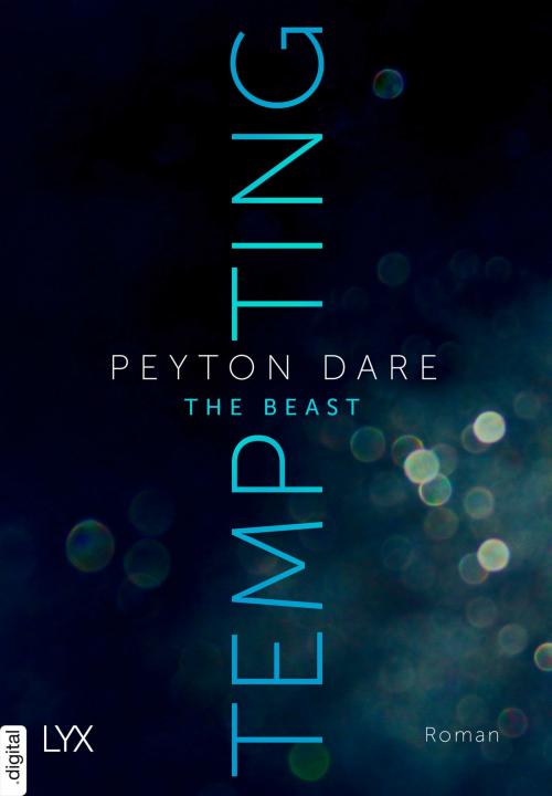 Cover of the book Tempting the Beast by Peyton Dare, LYX.digital