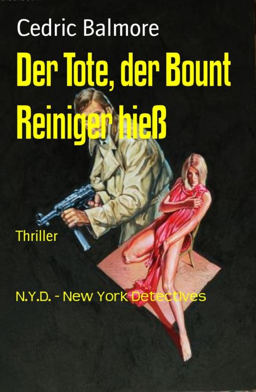 Cover of the book Der Tote, der Bount Reiniger hieß by Cedric Balmore, BookRix