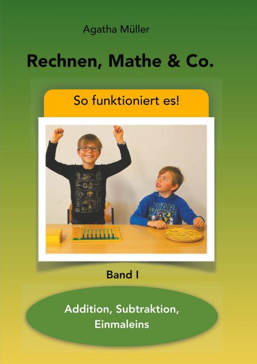 Cover of the book Rechnen, Mathe & Co. by Agatha Müller, TWENTYSIX