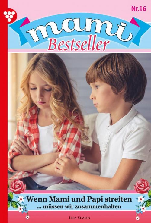 Cover of the book Mami Bestseller 16 – Familienroman by Gisela Reutling, Kelter Media
