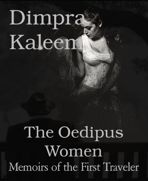 Cover of the book The Oedipus Women by Dimpra Kaleem, BookRix