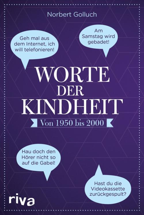 Cover of the book Worte der Kindheit by Norbert Golluch, riva Verlag