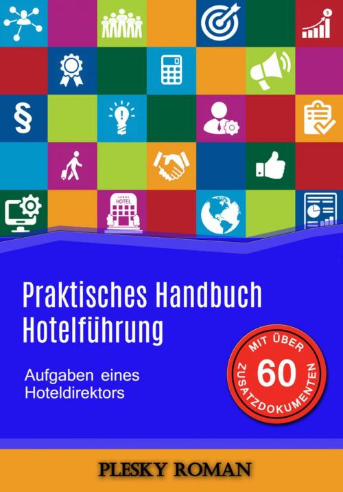 Cover of the book Praktisches Handbuch Hotelführung by Roman Plesky, epubli