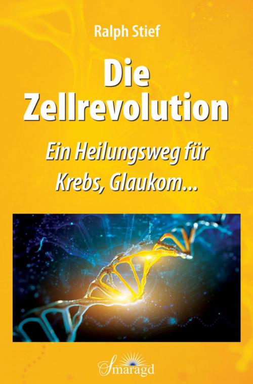 Cover of the book Die Zellrevolution by Ralph Stief, epubli