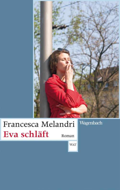 Cover of the book Eva schläft by Francesca Melandri, Verlag Klaus Wagenbach