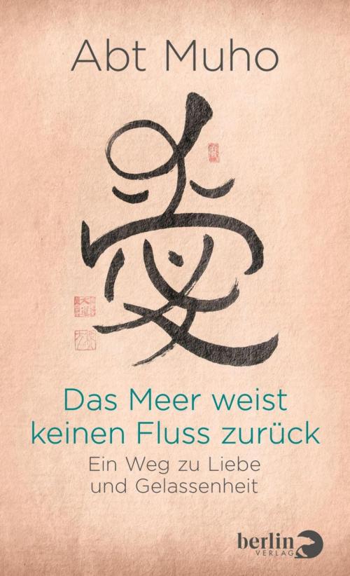 Cover of the book Das Meer weist keinen Fluss zurück by Muho, eBook Berlin Verlag