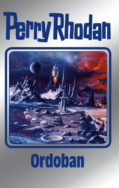 Cover of the book Perry Rhodan 143: Ordoban (Silberband) by Perry Rhodan-Autorenteam, Perry Rhodan digital