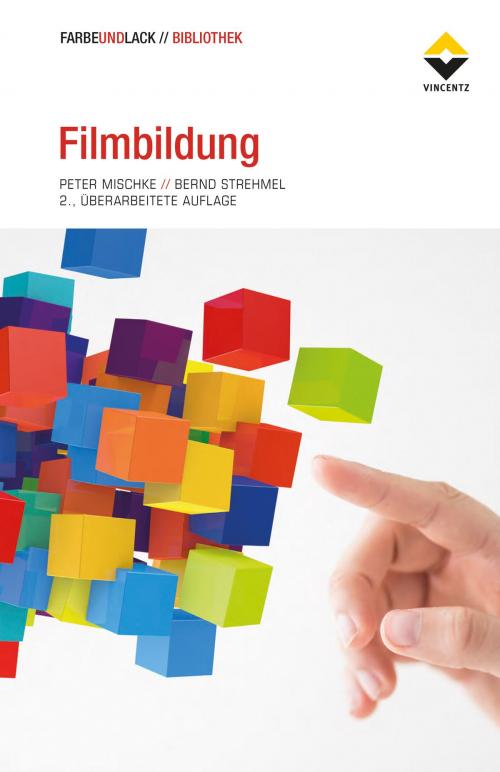 Cover of the book Filmbildung by Peter Mischke, Bernd Strehmel, Vincentz Network