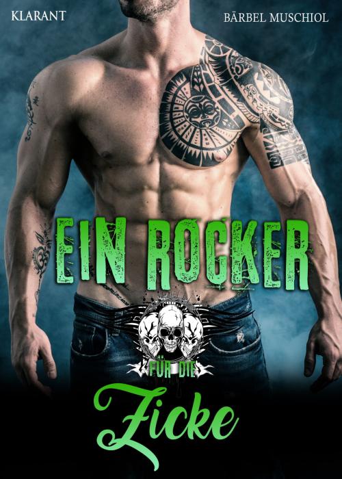 Cover of the book Ein Rocker für die Zicke by Bärbel Muschiol, Klarant