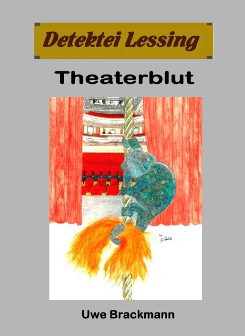 Cover of the book Theaterblut. Detektei Lessing Kriminalserie, Band 32. by Uwe Brackmann, Klarant
